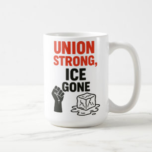 Gewerkschaft Strong, ICE Gone ... Einwanderungspro Kaffeetasse