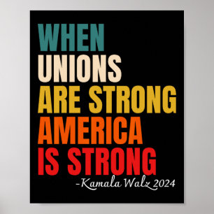 Gewerkschaften sind stark Amerika ist stark Kamala Poster