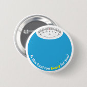 Gewicht u. Gesundheit bewusst Button (Vorne & Hinten)