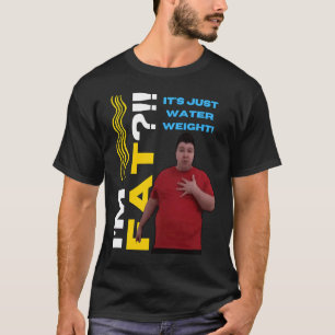 Gewichte Diät Wasser Fett Nikocado Avocado Meme Fa T-Shirt