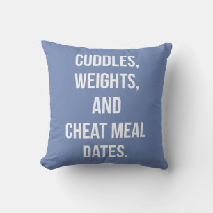 Gewichte, Kuddel, Cheat Meal Dates - Neuartiger Fi Kissen