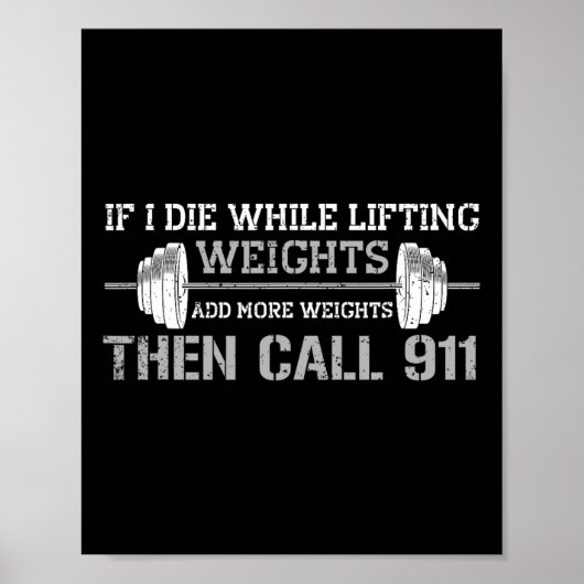 Gewichtheben Apparel Funny Bodybuilding Workout Poster (Vorne)