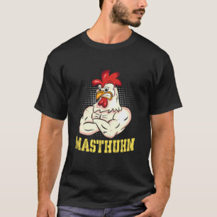 Gewichtheber MUSTHUHN Krafttraining Lustiges Fitne T-Shirt