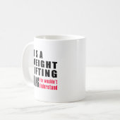 Gewichts-Anhebensache-Entwürfe Kaffeetasse (Vorderseite Links)