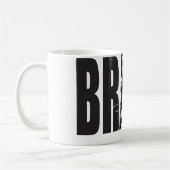 "Gewichtsannahme" Motivation - BRAWN Kaffeetasse (Links)