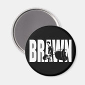 "Gewichtsannahme" Motivation - BRAWN Magnet (Vorderseite/Rückseite)