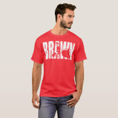 "Gewichtsannahme" Motivation - BRAWN T-Shirt (Vorne ganz)
