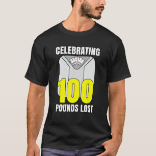 Gewichtsverlust Shirt Celebrating I Lost 100 Pfund