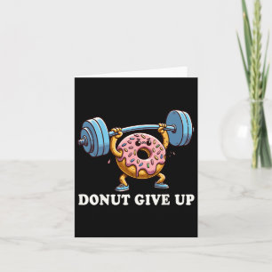 Gewichtszunahme - Funny Fitness Workout Gym Donut  Karte