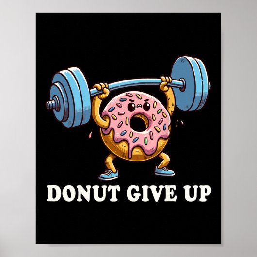 Gewichtszunahme - Funny Fitness Workout Gym Donut Poster (Vorne)