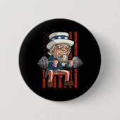Gewichtszunahme Onkel Sam Patriotic 4. Juli Gym Button (Vorderseite)