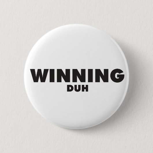 Gewinnen, Duh Button (Vorderseite)