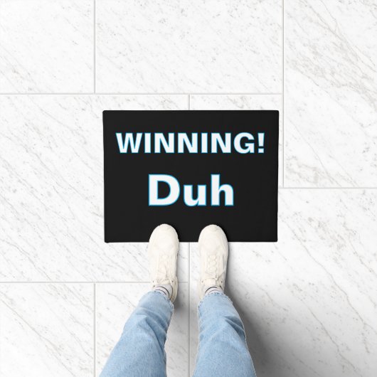 ''Gewinnen, Duh'' Fußmatte (Indoor)