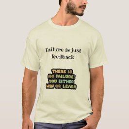 Gewinnen oder lernen. Kein Fehler Mindset Motivier T-Shirt