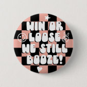 Gewinnen oder Loose wir noch booten Pink Uni Spiel Button (Vorderseite)