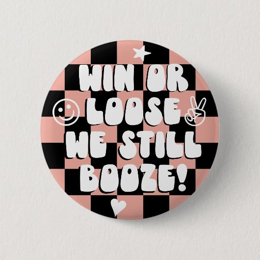 Gewinnen oder Loose wir noch booten Pink Uni Spiel Button (Vorderseite)