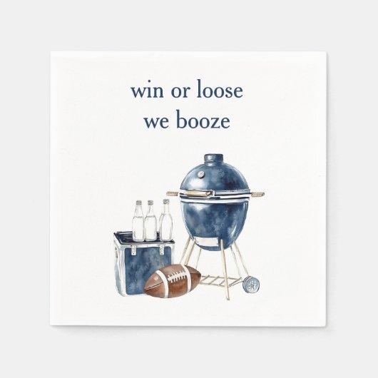 Gewinnen oder Lose Wir Booze Serviette (Vorderseite)