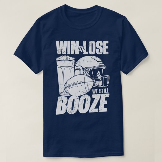 Gewinnen oder verlieren wir immer noch T-Shirt (Design vorne)