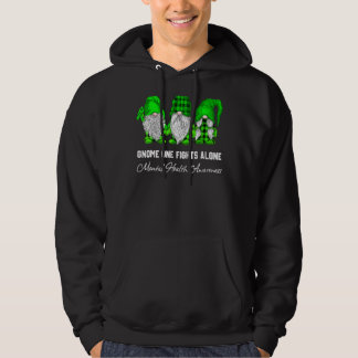 Gewinnen Sie einen Kampf allein psychische Gesundh Hoodie