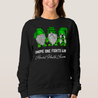 Gewinnen Sie einen Kampf allein psychische Gesundh Sweatshirt