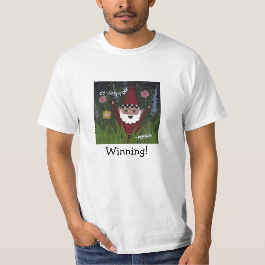 Gewinnender Gnome-T - Shirt (Vorderseite)