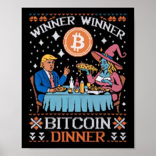 Gewinner Bitcoin Dinner Ugly Trump Xmas Sweat Poster (Vorne)