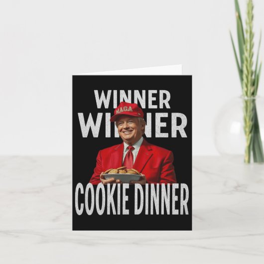 Gewinner Cookie Dinner Funny Trump 2024 47. Karte (Vorderseite)