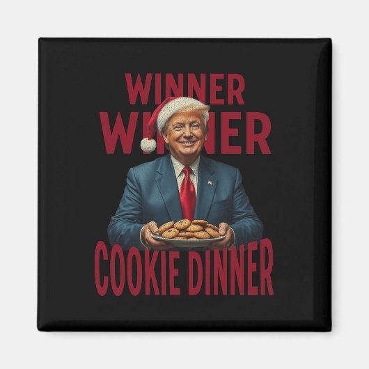 Gewinner Cookie Dinner Funny Trump 2024 47. Magnet (Vorne)