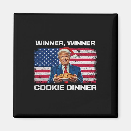 Gewinner Cookie Dinner Funny Trump 2024 47. Magnet (Vorne)