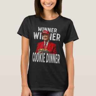 Gewinner Cookie Dinner Funny Trump 2024 47. T-Shirt