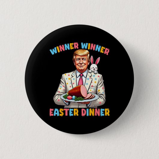 Gewinner des Osterabends Trump Ostern Gezänk für Button (Vorderseite)