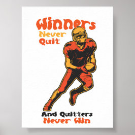 Gewinner geben Fußball Motivation Zitat nie auf Poster