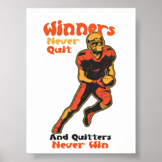 Gewinner geben Fußball Motivation Zitat nie auf Poster