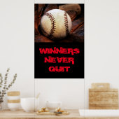 Gewinner geben nie den inspirierenden Baseball ab Poster (Küche)