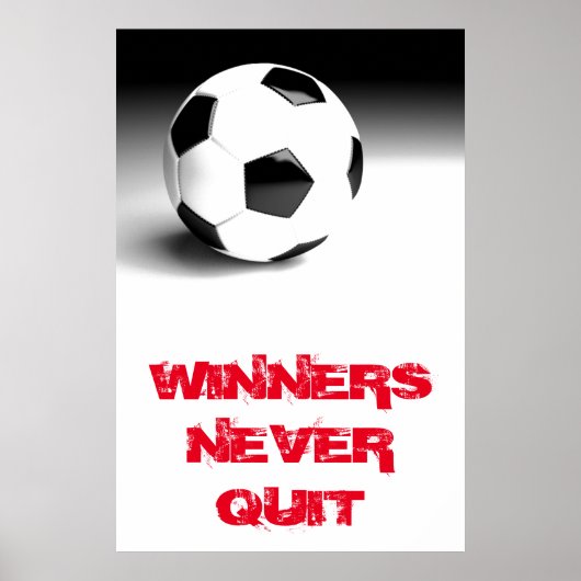 Gewinner geben nie den inspirierenden Fußballball  Poster (Vorne)