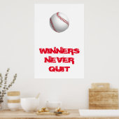 Gewinner geben nie die inspirierende Baseball-Pop- Poster (Küche)