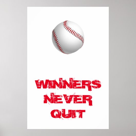 Gewinner geben nie die inspirierende Baseball-Pop- Poster (Vorne)