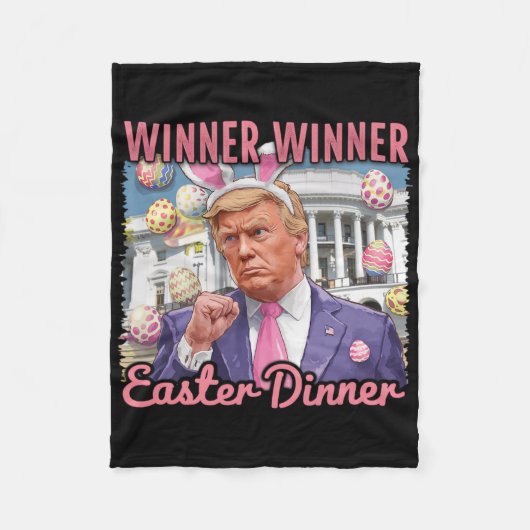 Gewinner Gewinner Ostern Abendessen Präsident Trum Fleecedecke (Vorderseite)