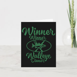 Gewinner Gewinner Walleye Dinner - Funny Fishing F Karte
