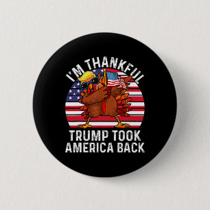 Gewinner Ich bin dankbar, dass Trump gewonnen hat, Button