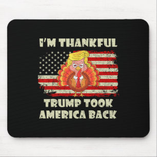 Gewinner ich bin dankbar Trump gewann nahm Amerika Mousepad