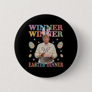 Gewinner Ostern Abendessen Präsident Trump glückli Button