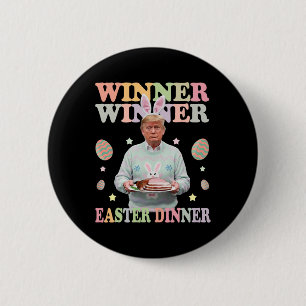 Gewinner Ostern Abendessen Präsident Trump glückli Button