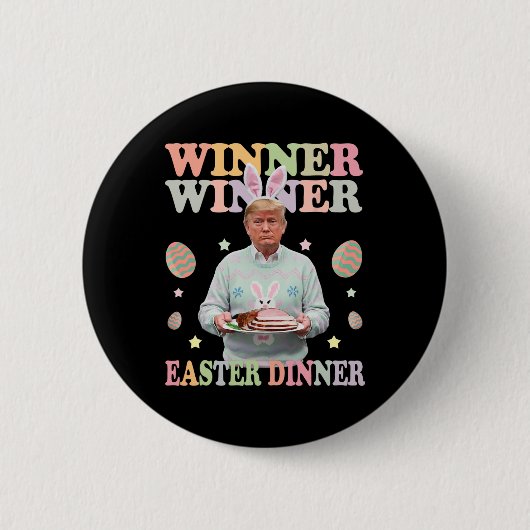 Gewinner Ostern Abendessen Präsident Trump glückli Button (Vorderseite)