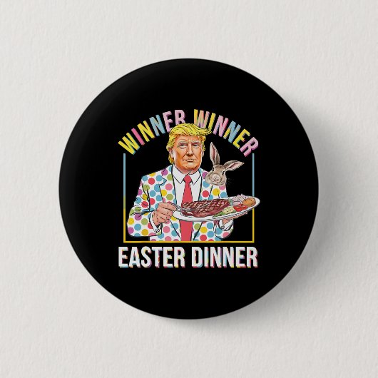 Gewinner Ostern Abendessen Präsident Trump glückli Button (Vorderseite)