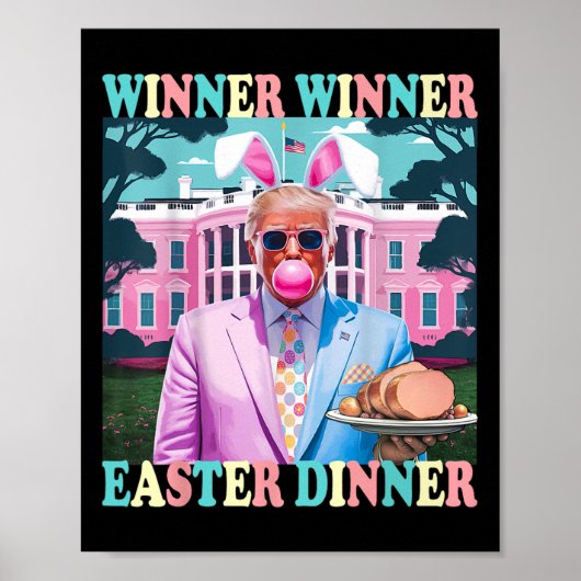 Gewinner Ostern Abendessen Präsident Trump glückli Poster (Vorne)
