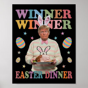 Gewinner Ostern Abendessen Präsident Trump glückli Poster