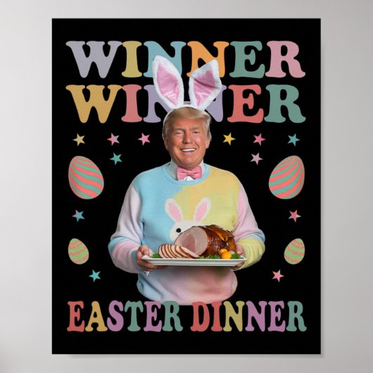 Gewinner Ostern Abendessen Präsident Trump glückli Poster (Vorne)