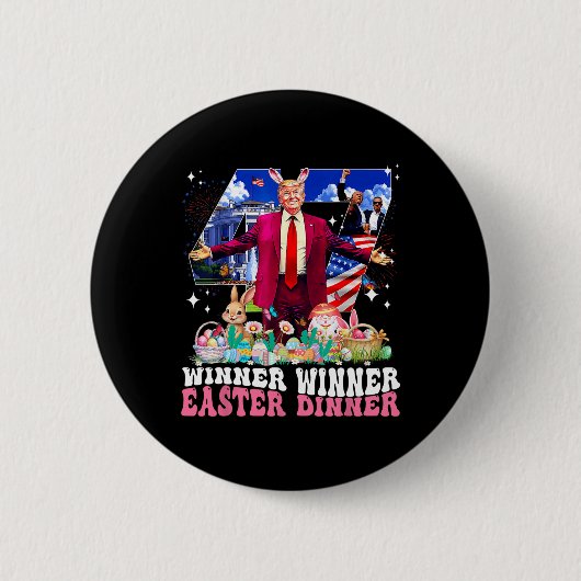 Gewinner Ostern Abendessen Trump Hase Jagd Eier Gl Button (Vorderseite)