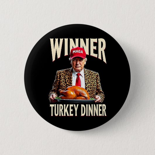 Gewinner Türkei Abendessen Funny Trump Button (Vorderseite)